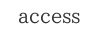 access