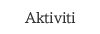 Aktiviti